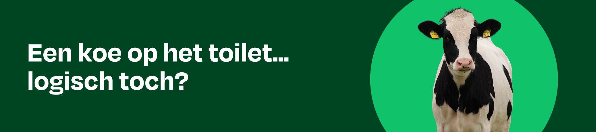 Header campagne koeien toilet
